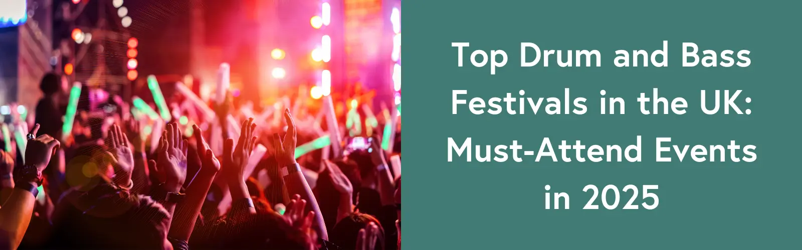 Top Drum and Bass Festivals in the UK