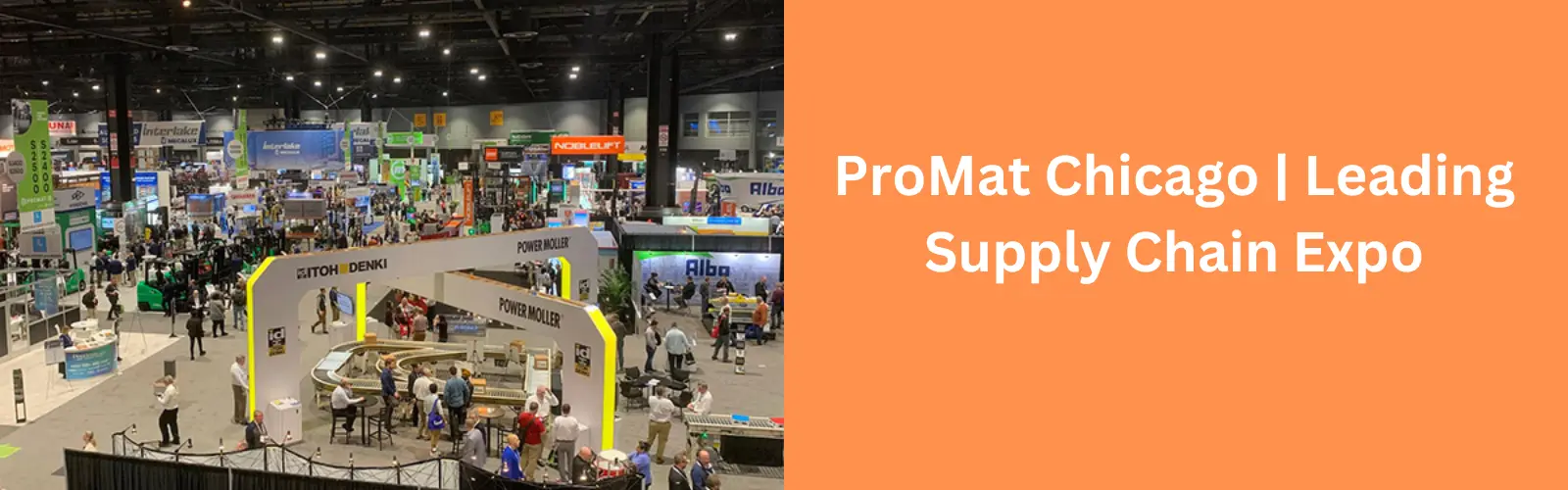 ProMat Chicago | Leading Supply Chain Expo