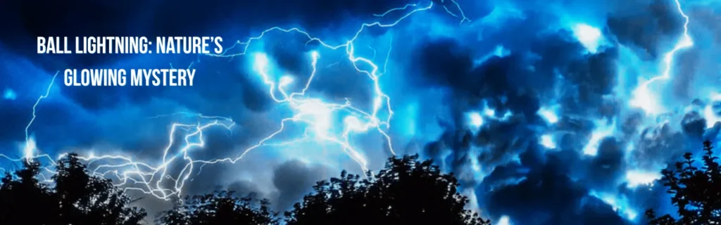 Ball Lightning