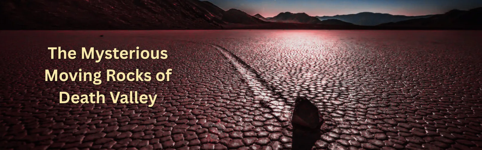 Moving Rocks in Death Valley