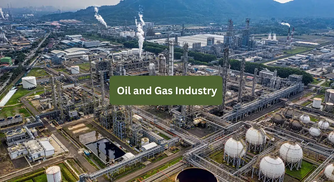 Oil and Gas Industry Explained: Process, Uses, and Importance